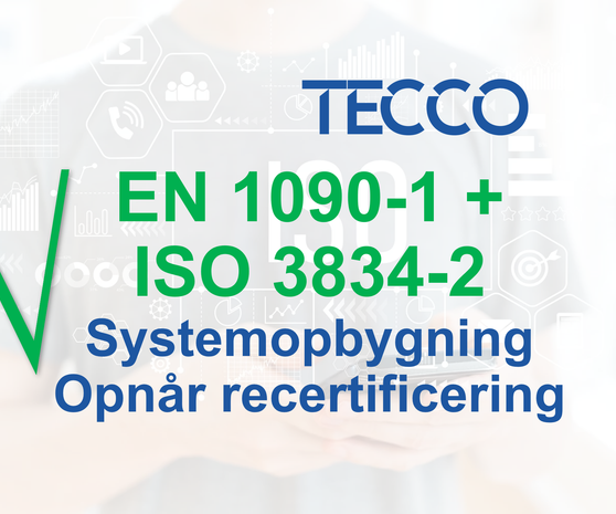 02.02.2022 EN1090 OG ISO 3834-2 ReCertificering